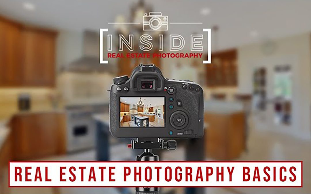 Real Estate Photography Basics, by Mike Burke